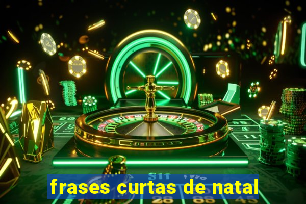 frases curtas de natal